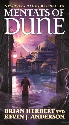 Mentáti Duny: Druhá kniha trilógie Školy Duny - Mentats of Dune: Book Two of the Schools of Dune Trilogy