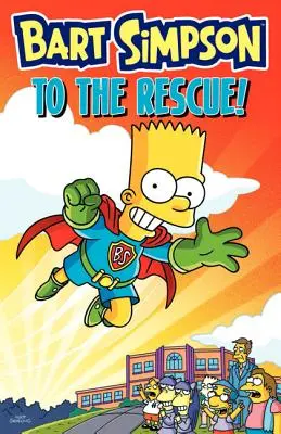 Bart Simpson na záchranu! - Bart Simpson to the Rescue!