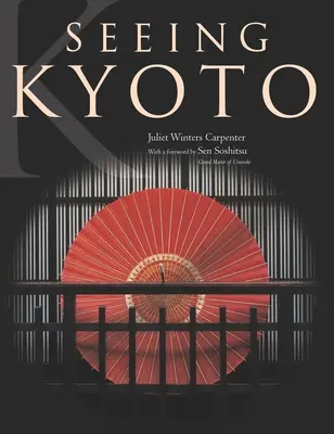 Vidieť Kjóto - Seeing Kyoto