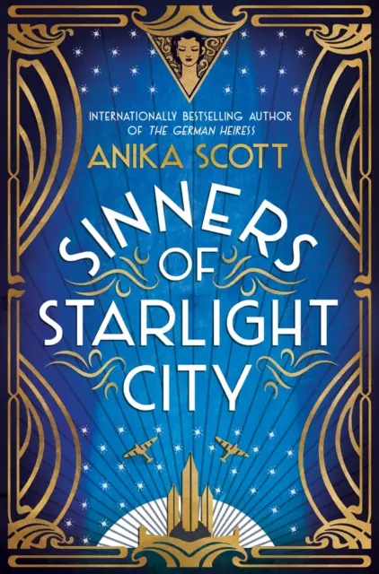 Hriešnici z Hviezdneho mesta - nádherný historický román o pomste a vykúpení - Sinners of Starlight City - A sumptuous, page-turning historical novel of revenge and redemption