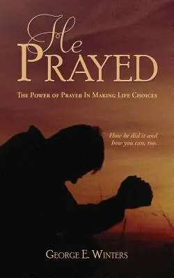 Modlil sa - He Prayed