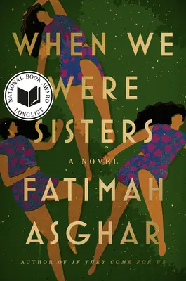 Keď sme boli sestry - When We Were Sisters