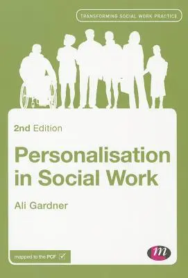 Personalizácia v sociálnej práci - Personalisation in Social Work