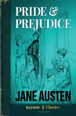 Pýcha a predsavzatie (Anotovaná klasika) - Pride & Predjudice (Annotated Keynote Classics)