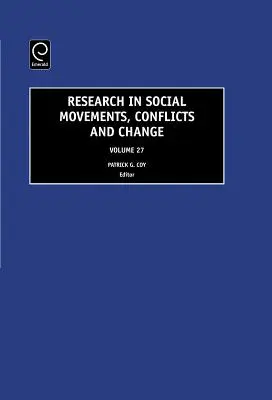 Výskum sociálnych hnutí, konfliktov a zmien, ročník 27 - Research in Social Movements, Conflicts and Change, Volume 27