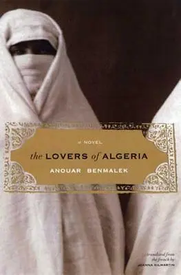 Milenci z Alžírska - The Lovers of Algeria