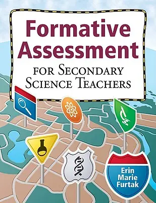 Formatívne hodnotenie pre učiteľov prírodovedných predmetov na stredných školách - Formative Assessment for Secondary Science Teachers