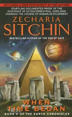 Keď sa začal čas: V. kniha Kroník Zeme - When Time Began: Book V of the Earth Chronicles