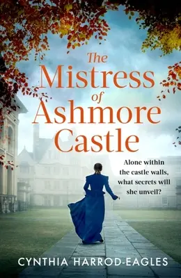 Pani hradu Ashmore - The Mistress of Ashmore Castle