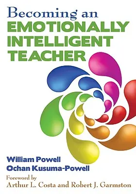 Ako sa stať emocionálne inteligentným učiteľom - Becoming an Emotionally Intelligent Teacher