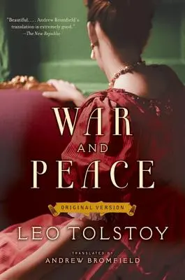 Vojna a mier: Pôvodná verzia: Vojna a mier: Pôvodná verzia: Vojna a mier: Pôvodná verzia - War and Peace: Original Version