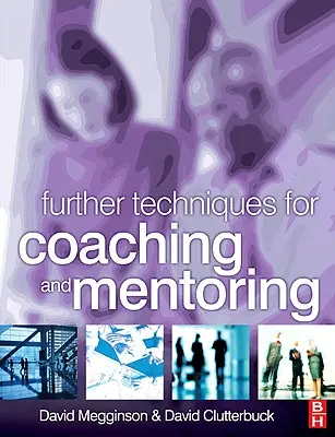 Ďalšie techniky koučovania a mentoringu - Further Techniques for Coaching and Mentoring