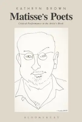 Matissovi básnici: Kritická performancia v knihe umelca - Matisse's Poets: Critical Performance in the Artist's Book