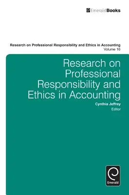 Výskum profesijnej zodpovednosti a etiky v účtovníctve - Research on Professional Responsibility and Ethics in Accounting