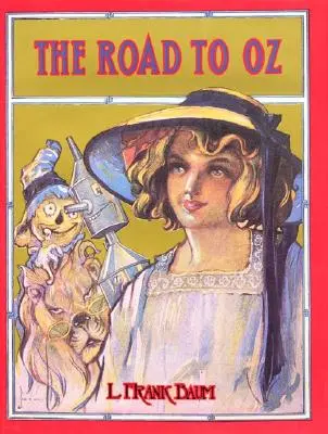 Cesta do krajiny Oz - The Road to Oz