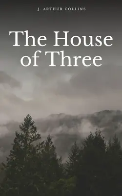 Dom troch - The House of Three