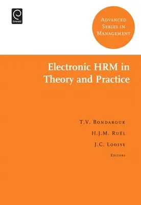 Elektronické riadenie ľudských zdrojov v teórii a praxi - Electronic HRM in Theory and Practice