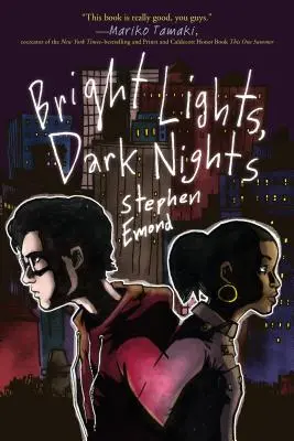 Jasné svetlá, temné noci - Bright Lights, Dark Nights