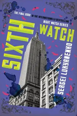 Šiesta hliadka - Sixth Watch