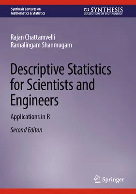 Deskriptívna štatistika pre vedcov a inžinierov: Aplikácie v R - Descriptive Statistics for Scientists and Engineers: Applications in R