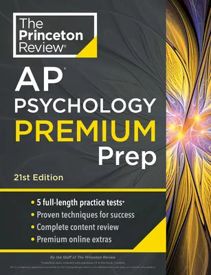 Princeton Review AP Psychology Premium Prep, 21st Edition: 5 cvičných testov + kompletný prehľad obsahu + stratégie a techniky - Princeton Review AP Psychology Premium Prep, 21st Edition: 5 Practice Tests + Complete Content Review + Strategies & Techniques