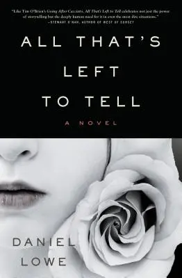 Všetko, čo zostáva povedať - All That's Left to Tell