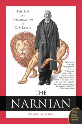 The Narnian: Lewisa a jeho predstavivosť. - The Narnian: The Life and Imagination of C. S. Lewis