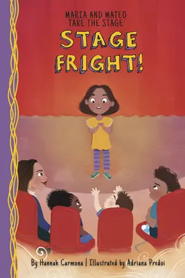 Stage Fright!: Kniha 1: Strašidelný strach: Kniha 1 - Stage Fright!: Book 1