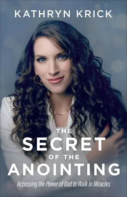 Tajomstvo pomazania - Secret of the Anointing