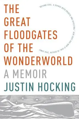 Veľká brána zázračného sveta - The Great Floodgates of the Wonderworld