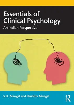 Základy klinickej psychológie: Z indickej perspektívy - Essentials of Clinical Psychology: An Indian Perspective