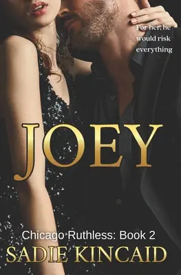 Joey: Bratov najlepší priateľ, samostatná temná mafiánska romanca - Joey: A brother's best friend, standalone dark mafia romance