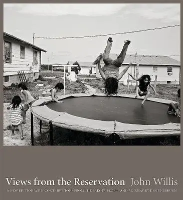 Pohľady z rezervácie: Nové vydanie - Views from the Reservation: A New Edition