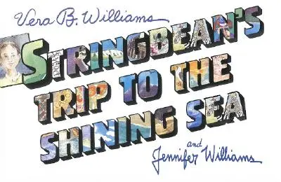 Stringbeanova cesta k žiarivému moru - Stringbean's Trip to the Shining Sea