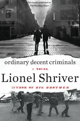 Obyčajní slušní zločinci - Ordinary Decent Criminals