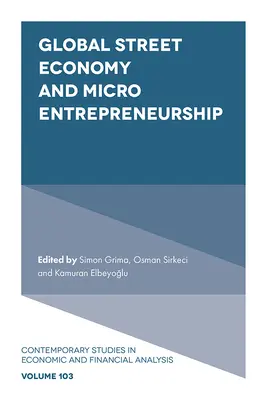 Globálna pouličná ekonomika a mikropodnikanie - Global Street Economy and Micro Entrepreneurship