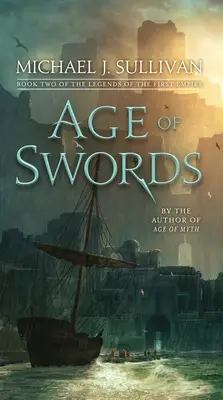 Vek mečov: Druhá kniha Legiend prvej ríše - Age of Swords: Book Two of the Legends of the First Empire