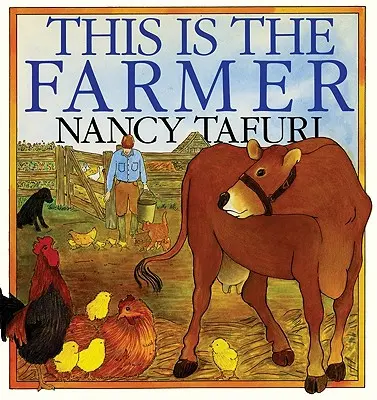 Toto je farmár - This Is the Farmer