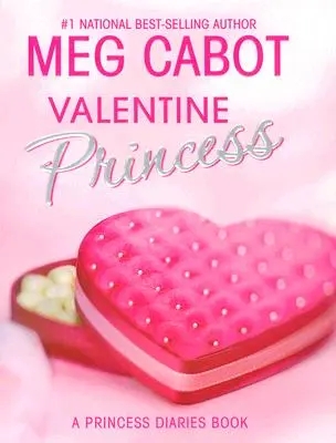Denníky princeznej: Knihy: 7. a 3/4. diel: Valentínska princezná - The Princess Diaries: Volume 7 and 3/4: Valentine Princess