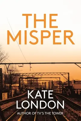 The Misper: 4. diel - The Misper: Volume 4