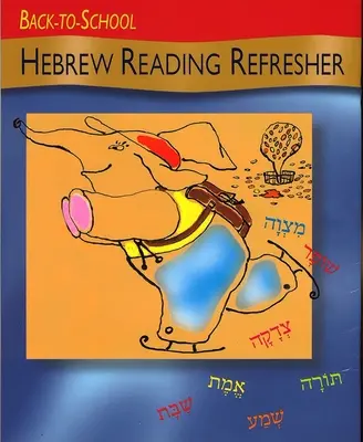 Späť do školy Osvieženie čítania v hebrejčine - Back to School Hebrew Reading Refresher