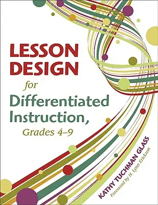Návrh vyučovacej hodiny pre diferencované vyučovanie, ročníky 4-9 - Lesson Design for Differentiated Instruction, Grades 4-9
