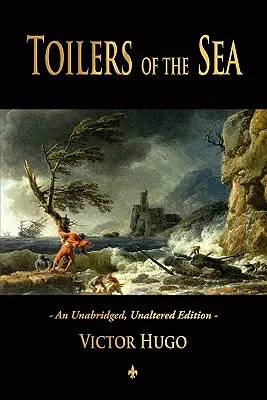 Robotníci na mori - Toilers of the Sea