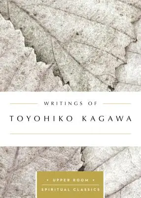 Spisy Toyohiko Kagawu - Writings of Toyohiko Kagawa