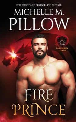 Ohnivý princ: román zo sveta Qurilixen - Fire Prince: A Qurilixen World Novel