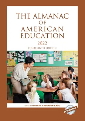 Almanach amerického školstva 2022, štrnáste vydanie - The Almanac of American Education 2022, Fourteenth Edition