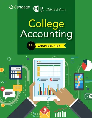 Vysokoškolské účtovníctvo, kapitoly 1-27 (Heintz James (University of Kansas; University of Iowa -- Taliansko)) - College Accounting, Chapters 1-27 (Heintz James (University of Kansas; University of Iowa -- Italy))