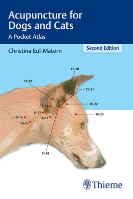 Akupunktúra pre psy a mačky: Vreckový atlas - Acupuncture for Dogs and Cats: A Pocket Atlas