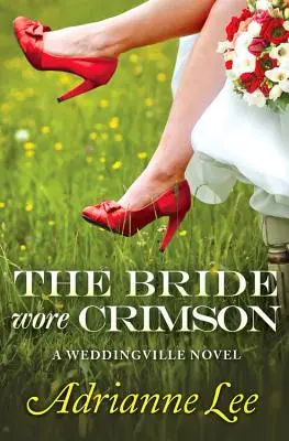 Nevesta mala na sebe karmínovú farbu - Bride Wore Crimson