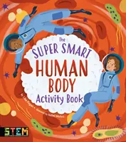 Kniha aktivít Super inteligentné ľudské telo - Super Smart Human Body Activity Book